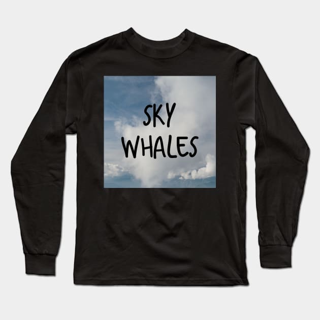 Sky Whales Long Sleeve T-Shirt by Emma Lorraine Aspen